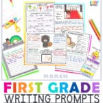 FirstGradeWritingPromptsMarch